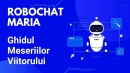 Robochat Maria, primul consilier vocațional digital, finanțat de Primăria Sectorului 3