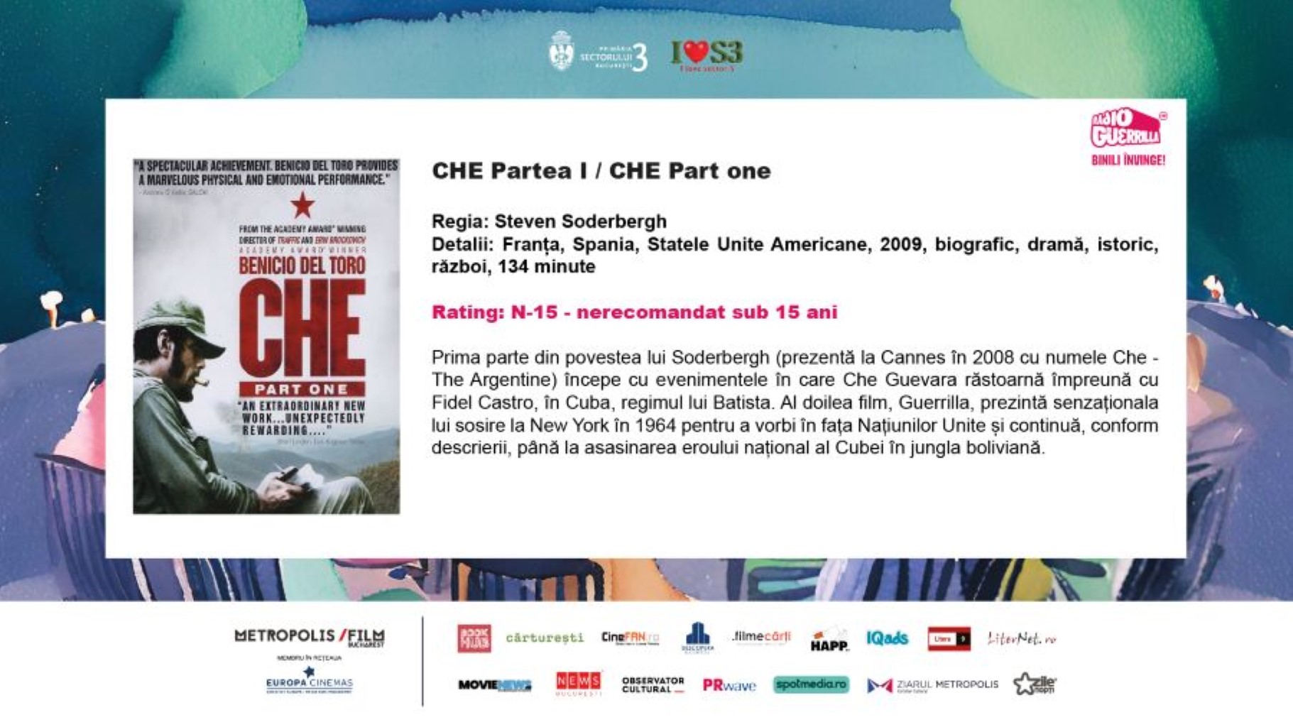 „Che” – un om, o legendă, un film, la „Cinema în aer liber”!