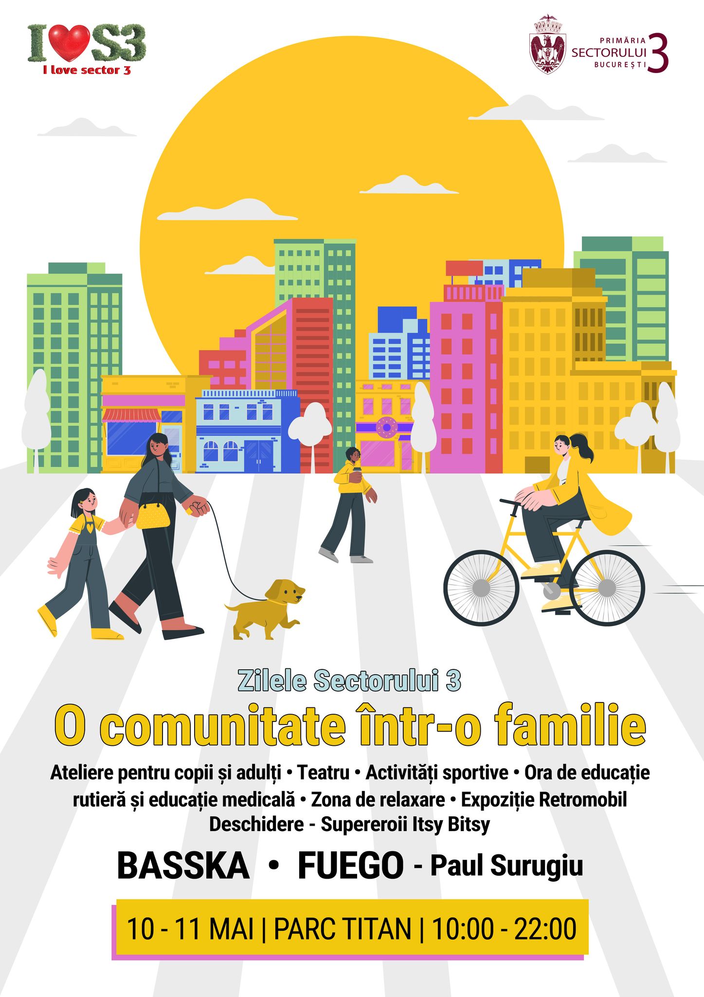Stați prin preajmă!  Încep „Zilele Sectorului 3 – O comunitate într-o familie”   