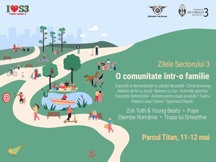 Încep „Zilele Sectorului 3 – o comunitate într-o familie”  O sărbătoare care reflectă stilul tău de viață, activ și energic!