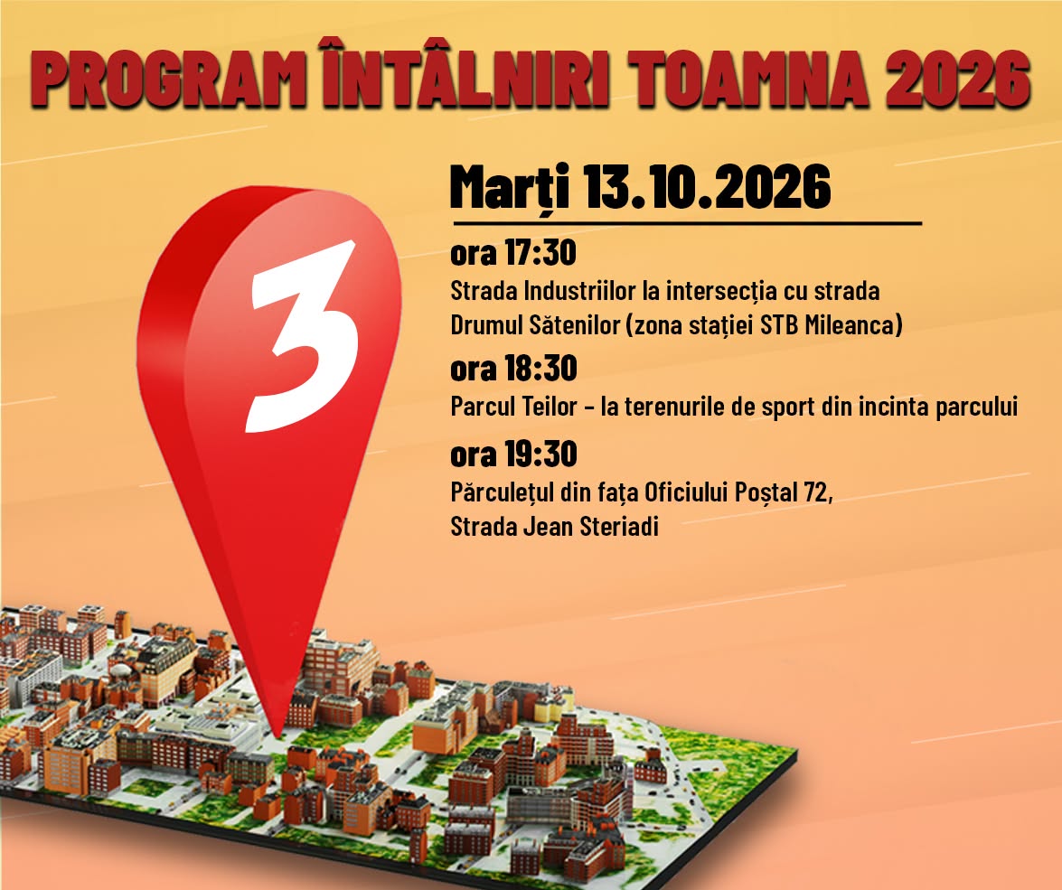 Programul întâlnirilor cu cetățenii din Sectorul 3, în perioada 13–14 octombrie 2026